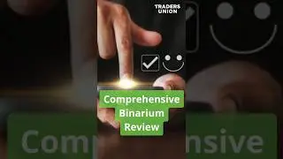 Traders Union Reviews on Binarium: What You Need to Know