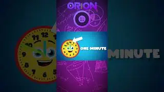 A Minute Is 60 Seconds Long! | Orion #shorts