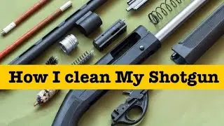 How To Clean  Shotgun (Complete Disassembled)#hunting #shotgun