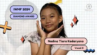 IWMF 2024 - Kategori Vokal D ll Nadine Tiara Kadaryono ll From the Start by Laufey
