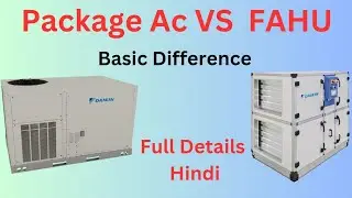 Package ac and FAHU Air flow Difference| Hindi #Packageunit #FAHU