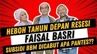 WASPADA‼️TAHUN DEPAN RESESI & SUBSIDI BBM DIKURANGI LAGI‼️ FAISAL BASRI KASIH TAU SEMUANYA - ROTIVI