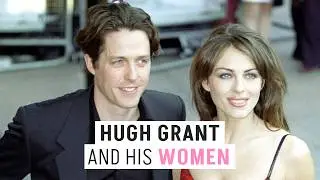 💞 Hugh Grant dating history💞