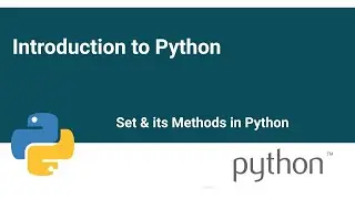 Set & its methods in Python.