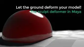 Maya - deform an object as it slide over the ground using the sculpt deformer!