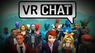 Welcome to VRChat...