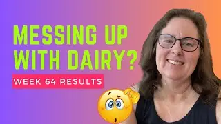 Week 64 Weigh In Results, Is Dairy Messing Up My Results?    #carnivorediet #weightlossjourney