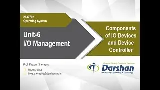 6.01 - Components of IO Devices and Device Controller