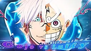 Sleepwalker😴 - Gojo VS Gear 5 Luffy :JJK x One Piece (Edit/Amv)