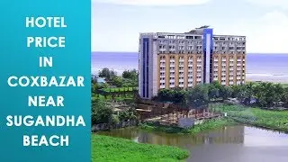 Hotel price in coxbazar near shugandha beach | Hotel in coxbazar