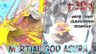 Martial God Asura | Chapter 399 | English | Revival of Ancestor