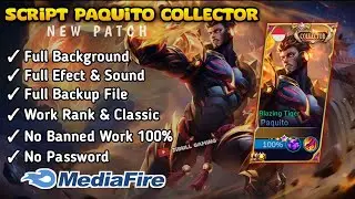 UPDATE❗ SCRIPT SKIN PAQUITO COLLECTOR NO PASSWORD TERBARU - SCRIPT PAQUITO COLLECTOR NEW PATCH