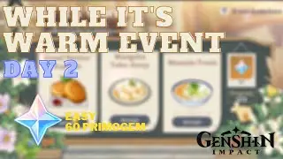 Genshin Impact: While It's Warm Day 2 Route (PC)