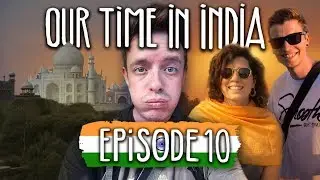 The Truth About India on $1000 | Ep10 Behind the Scenes | 🇮🇳🙏🇮🇳