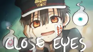 Hanako kun Edit - CLOSE EYES