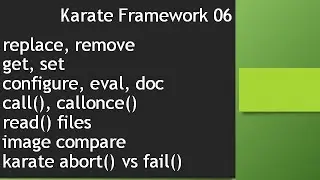 06 Karate Framework - Actions related keywords