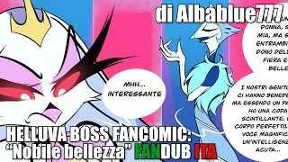 Helluva Boss Fancomic: Nobile bellezza di Albablue777 [FANDUB ITA]
