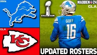 Chiefs vs. Lions | Superbowl | 2024 - 2025 Updated Rosters | Madden 24 PS5 Simulation