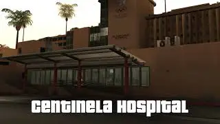 (open.mp/mta) San Andreas Modding: Centinela Hospital [#01]