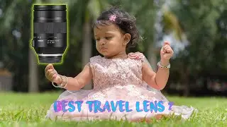 Best travel kit lens for Canon/Nikon Fullframe camera ? Tamron 35-150 F/2.8-4 Di VC OSD Review