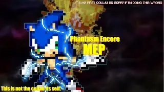 My Phantasm Encore MEP (W.I.P)