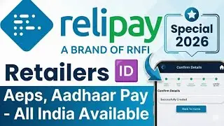 Relipay retailer id create2026//Relipay id kyse baniye2026//Relipay registration process2026//Rnfiid