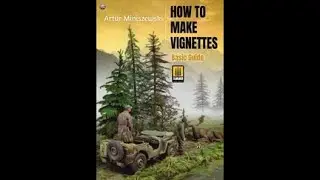 MichToy FLIP-THRU: Ammo by Mig's How to Make Vignettes Basic Guide