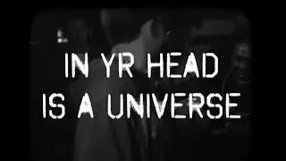 Kazey - IN YR HEAD IS A UNIVERSE (Music Video)