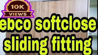 Sliding door fitting//Ebco sliding fitting//carpenter point