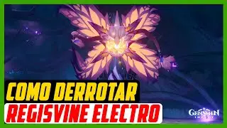 COMO DERROTAR REGISVINE ELECTRO | GENSHIN IMPACT
