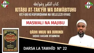 MASUALI NA MAJIBU DARSA LA 22