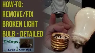 Fix Light Bulb with a Broken Base