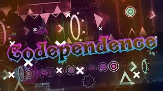 Codependence 100%  w/Levelenjoyer by TCTeam (Extreme Demon) | Geometry Dash