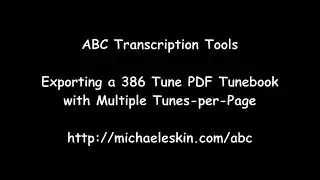 ABC Transcription Tools - Massive PDF Tunebook Test