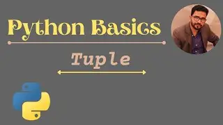 Python Programming Day 5  Tuple