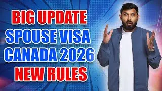 Big Update: Canada Spouse Visa 2026 Rules Changed!