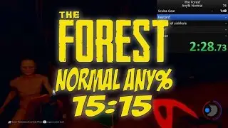 THE FOREST SPEEDRUN - Normal ANY% ~
