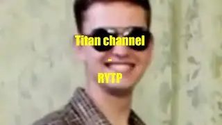 Titan channel RYTP