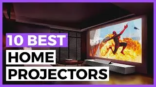 Best Home Theater Projectors in 2024 - How to Choose a Home Theater Projector?
