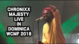 CHRONIXX - MAJESTY LIVE (DOMINICA WCMF 2018)