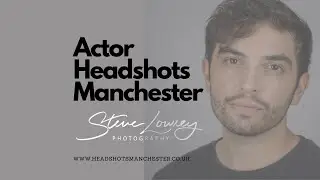 Actor Headshots Manchester - Professional Photographer Steve Lowrey - Atherton Photography Studio