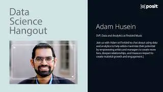 Using data to help artists maximize their potential | Adam Husein @ Firebird | Data Science Hangout