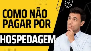 Como hospedar sites de graças!