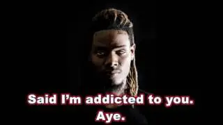 Addicted by Fetty Wap Lyric Video