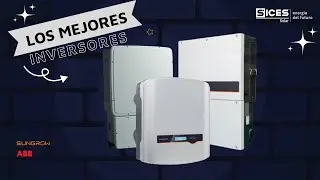 SICES México | INVERSORES SUNGROW Y FIMER