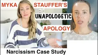 Analysing Myka Stauffer's Unapologetic Apology