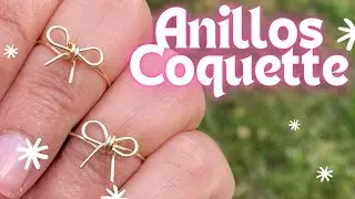 ANILLO en ALAMBRISMO 🎀 Estilo COQUETTE 🌸Joyería Tendencia
