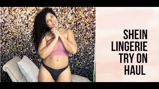 Lingerie Haul From Shein For My Only Fans Page