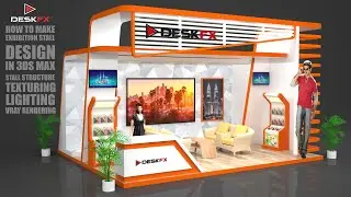 3ds Max Exhibition Stand Design Tutorial | Modeling Texturing and Lighting | Desk FX ( Part 3 )