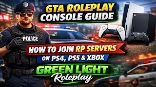 GTA Roleplay Console Guide | How to Join RP Servers on PS4, PS5 & Xbox